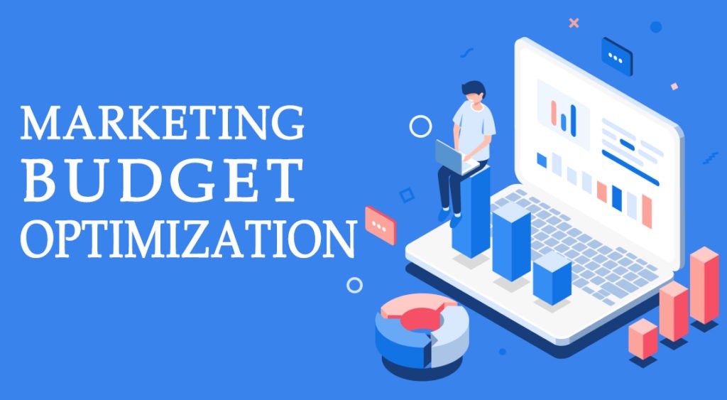 Optimizing Your Digital Marketing Budget - TIP